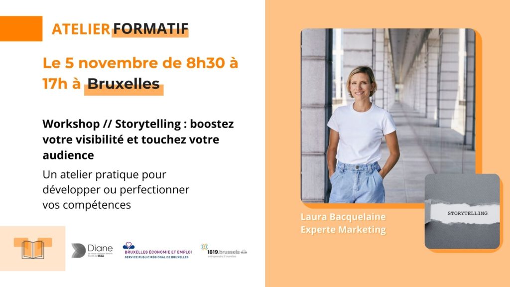 Workshop // Storytelling : Boostez votre visibilité et touchez votre audience Formatrice : Laura Bacquelaine Laura est une stratège en storytelling passionnée, cofondatrice de Mobil Studio et fondatrice d’AHA! Branding.