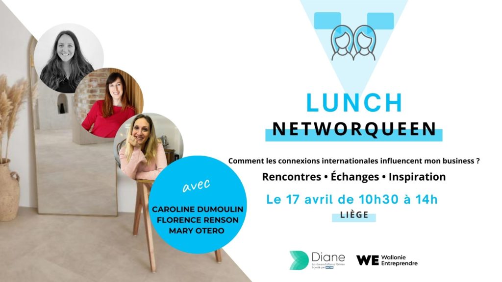 NetworQueen // Comment les connexions internationales influencent mon business ? Avec Caroline Dumoulin , fondatrice de Nomad Interior Florence Renson, fondatrice de Nutrifix Mary Otero, Co-fondatrice de Kefir Eau Vertueuse